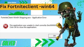 How To Fix Fortnite client Win64 Shipping exe error on Fortnite [upl. by Aidualc]