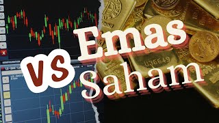 Investasi Saham vs Emas Mana yang Lebih Menguntungkan di Tengah Inflasi [upl. by Comstock]