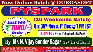 PYSPARK 10 Weekends Batch Online Training  DURGASOFT [upl. by Coussoule]