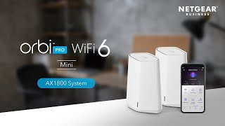 Introducing the Orbi Pro WiFi 6 Mini  NETGEAR [upl. by Yzdnil]