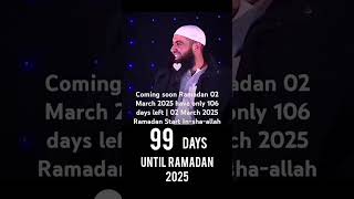 Coming soon Ramadan 02 March 2025 have only 106 days left  02 March 2025 Ramadan Start Inshaallah [upl. by Niela]