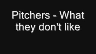 Pitchers  What they dont like [upl. by Redvers]