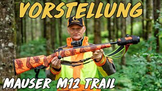 Vorstellung  Mauser M12 Trail [upl. by Adnolor]