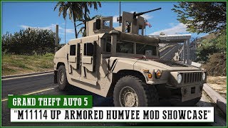 M1114 Up Armored Humvee  GTA 5 PC Mod Showcase [upl. by Gagne417]