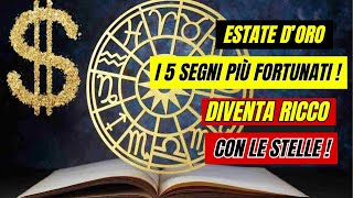 I 5 SEGNI ZODIACALI PIÙ FORTUNATI DEL 2024 [upl. by Nadda]