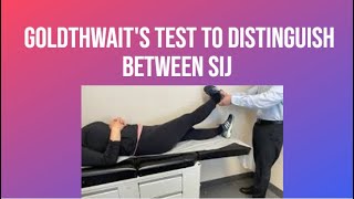 Goldthwaits Test To Distinguish Between SIJ amp Lumbar Spine Pathology  PhysiotherapyKnowledge [upl. by Sseb]