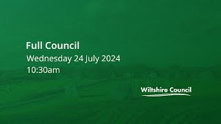 Full Council 24 July 2024 1030am [upl. by Eboh]