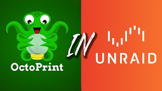 3DDruck ohne SDKarten  Octoprint in Unraid [upl. by Lysander]