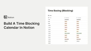 Build a Time Blocking Calendar in Notion [upl. by Girardo]