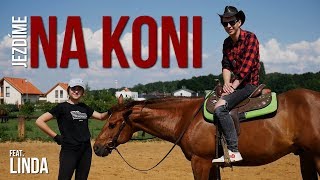 UČÍM SE JEZDIT NA KONI  FEAT LINDA [upl. by Fairman583]