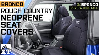 20212022 Bronco Rough Country Neoprene Front and Rear Seat Covers Review amp Install [upl. by Thinia]