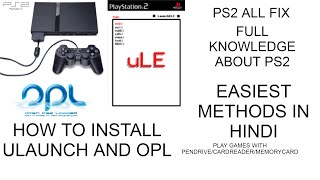 ULAUNCH AND OPL IN PS2  ALL PROBLUM FIX  EVERYTHING IN ONE VIDEO  HINDI [upl. by Ellan]