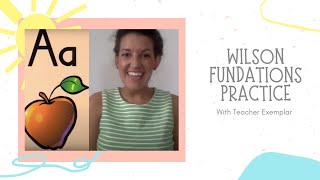 Wilson Fundations Practice with Teacher Exemplar [upl. by Ferrell]