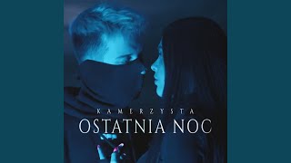 Ostatnia Noc [upl. by Shenan]