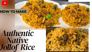 The Best Native Jollof Rice so delicious 😋 🤤 Step By Step Very Detailed [upl. by Initirb]