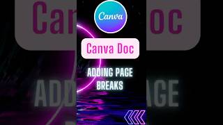 Adding Page Breaks in Canva Doc edtech canvatips canva [upl. by Eolc]