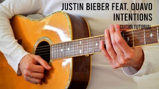 Justin Bieber feat Quavo – Intentions EASY Guitar Tutorial With Chords  Lyrics [upl. by Edna]