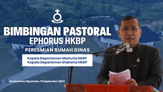 Bimbingan Pastoral Ephorus pada Peresmian Rumah Dinas Kadep Marturia amp Kadep Diakonia [upl. by Lal]