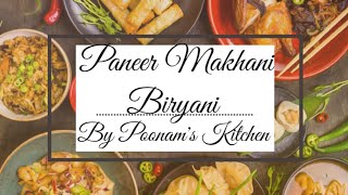 Paneer Makhani Biryani Recipe [upl. by Bullard324]