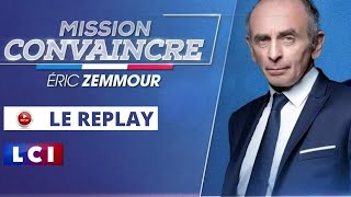 Eric Zemmour Mission Convaincre  Lintégrale en replay [upl. by Anaek552]