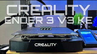 Mastering 3D Printing with Creality Ender 3 V3 KE The Ultimate Guide [upl. by Eimmak941]