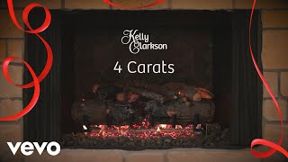 Kelly Clarkson  4 Carats Wrapped In Red  Fireplace Version [upl. by Atsed]