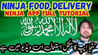 Ninja food delivery Ninja delivery Guidance Function of ninja app How to delivery ninja app order [upl. by Aiyekal44]