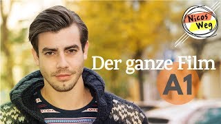 Deutsch lernen A1 Ganzer Film auf Deutsch  quotNicos Wegquot  Deutsch lernen mit Videos  Untertitel [upl. by Warner268]