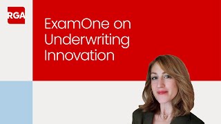 Underwriting Innovation Insights Interview with ExamOne [upl. by Arrait]