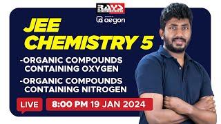 Rays JEE  CHEMISTRY  5 ORGANIC COMPOUNDS CONTAINING OXYGEN ORGANIC COMPOUNDS CONTAINING NITROGEN [upl. by Demha75]