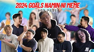 2024 GOALS NAMIN NI MEME  Ion Perez [upl. by Nanreh]