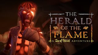 The Herald of the Flame A Sea of Thieves Adventure  Cinematic Trailer [upl. by Piscatelli]