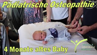 Pädiatrische Osteopathie  4 Monate altes Baby [upl. by Ymmaj861]