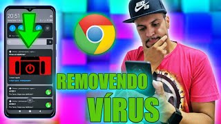 Como REMOVER VíRUS do Navegador GOOGLE CHROME do Celular Android [upl. by Sadoff]