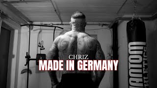 CHRIZ  MADE IN GERMANY Official Video [upl. by Hannahc581]