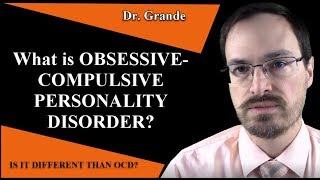 What is ObsessiveCompulsive Personality Disorder [upl. by Oirramed821]