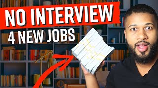 4 No Interview Fast Start Jobs I ALWAYS HIRING I Work From Home 2024 [upl. by Ahsenit]