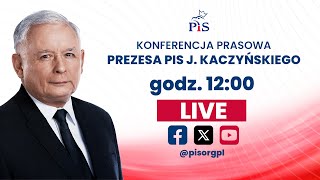 Konferencja prasowa Prezesa PiS J Kaczyńskiego [upl. by Eide]