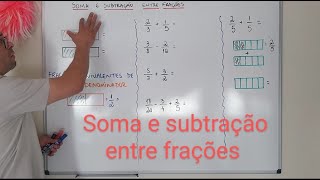 Aula 12  Soma e subtração entre frações [upl. by Sevart]