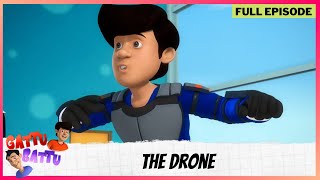 Gattu Battu  Full Episode  The Drone [upl. by Griff]