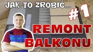 Remont balkonu 1 hydroizolacja okapnik i układanie płytek [upl. by Noffets]