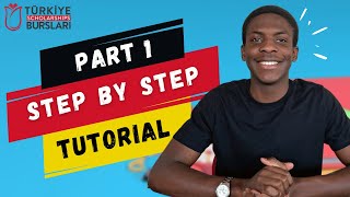 Turkiye Burslari 2024 Step By Step Application Tutorial  Part 1 [upl. by Ocirrej]