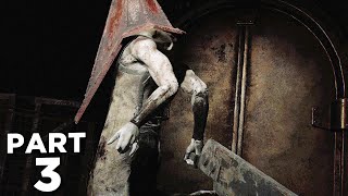 SILENT HILL 2 REMAKE Walkthrough Gameplay Part 3  PYRAMID HEAD BOSS FULL GAME [upl. by Nyladnewg]