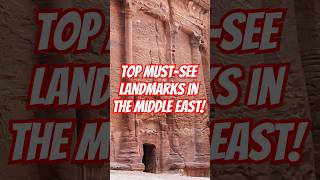 Top MustSee Landmarks in the Middle East MiddleEast TravelVideo Landmarks Explore Tourism [upl. by Eldorado]