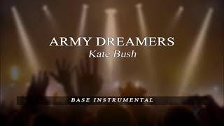 Army Dreamers  Kate Bush  BASE Karaoke [upl. by Ydda148]