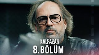 Kalpazan 8 Bölüm FİNAL kalpazandizisi [upl. by Thgirw]