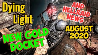 New Dying Light Docket Code And Hellraid DLC News August 2020 Gold Tier Weapon EXPIRED [upl. by Giess]