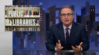 Libraries Last Week Tonight with John Oliver HBO [upl. by Martreb612]