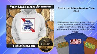 Pretty Hatch New Mexico Chile Shirt [upl. by Savina]