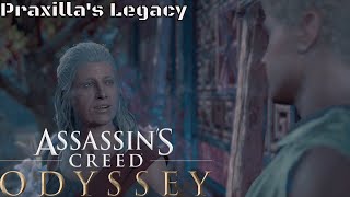 Assassins Creed Odyssey  Praxillas Legacy PS4 [upl. by Gnek166]